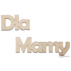 Dla Mamy - napis A330